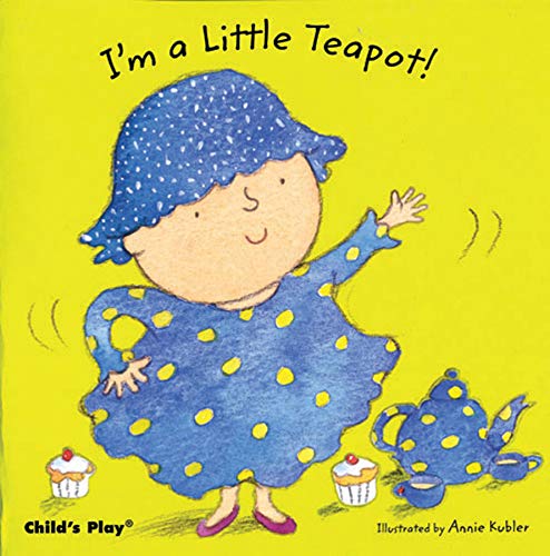 9781846431227: I'm a Little Teapot (Baby Board Books) (Nursery Time)