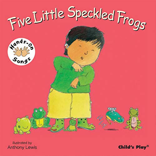 Stock image for Five Little Speckled Frogs: BSL (Hands-On Songs) for sale by WorldofBooks