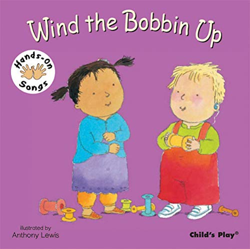 Stock image for Wind the Bobbin Up: BSL (Hands-On Songs) for sale by WorldofBooks
