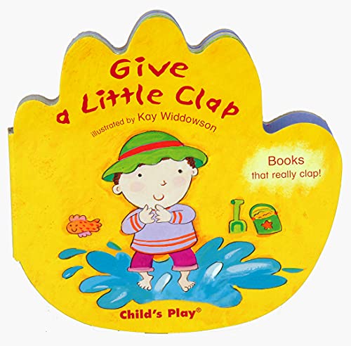 Stock image for Give a Little Clap (Two Little Hands) for sale by WorldofBooks