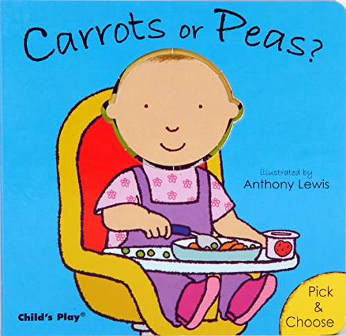 Beispielbild fr Carrots or Peas? (Pick & Choose) zum Verkauf von Wonder Book