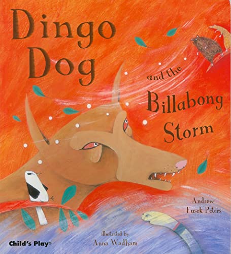 Stock image for Dingo Dog and the Billabong Storm (Traditional Tales with a Twist) for sale by MusicMagpie