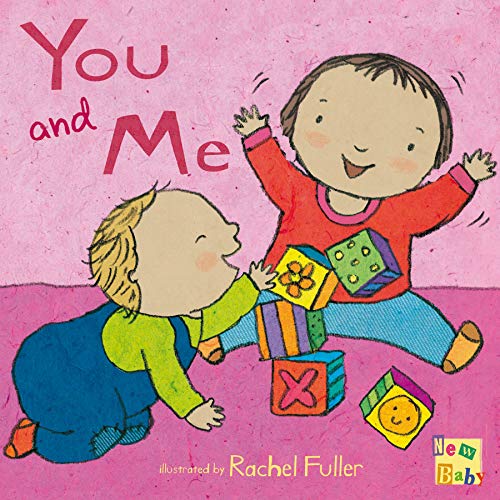 Beispielbild fr You and Me! (New Baby) zum Verkauf von AwesomeBooks