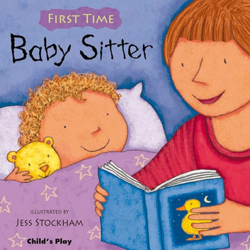 Beispielbild fr Baby Sitter (First Time (Childs Play)) zum Verkauf von SecondSale