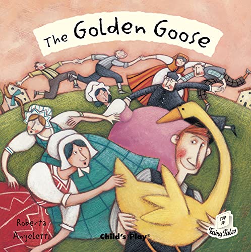Beispielbild fr The Golden Goose (Flip-Up Fairy Tales) zum Verkauf von WorldofBooks