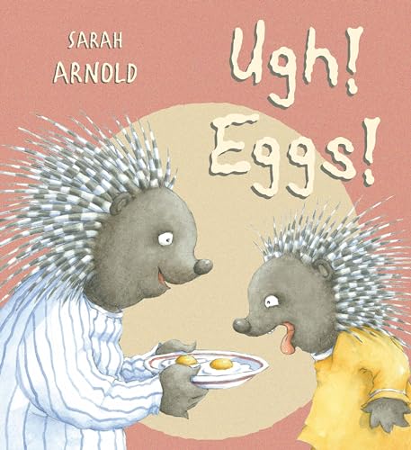 Stock image for Ugh, Eggs! for sale by Better World Books