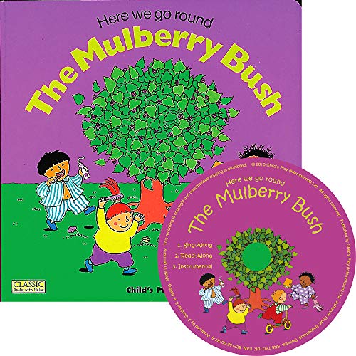 9781846433849: Here we go round the Mulberry Bush (Classic Books with Holes UK Soft Cover with CD)