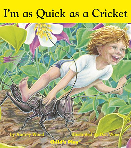 9781846434044: Quick as a Cricket (Child's Play Library)
