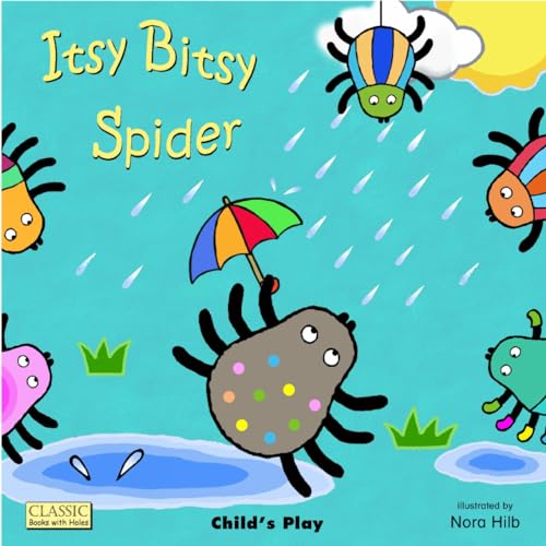 Imagen de archivo de Itsy Bitsy Spider (Classic Books with Holes Soft Cover) a la venta por HPB-Emerald