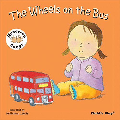 Stock image for The Wheels on the Bus (Hands-on Songs) for sale by Your Online Bookstore