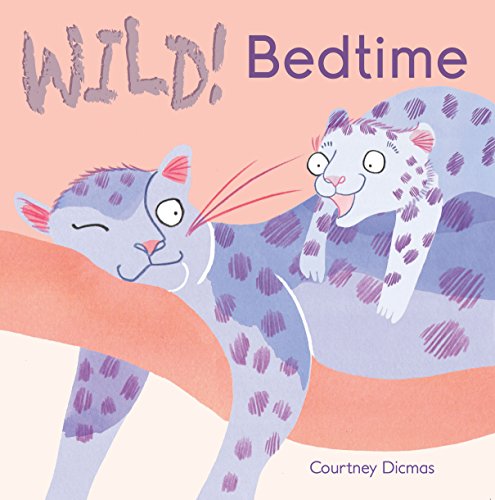 Stock image for Bedtime (Wild!) for sale by SecondSale