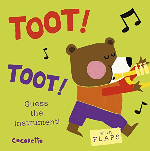 Stock image for Toot! Toot!: Guess the Instrument! (What's That Noise?) for sale by BookHolders