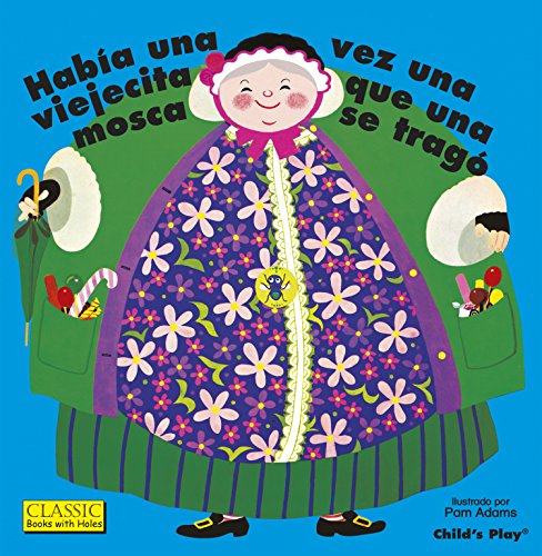 9781846439384: Haba Una Vez Una Viejecita Que Una Mosca Se Trag. (Classic Books with Holes)