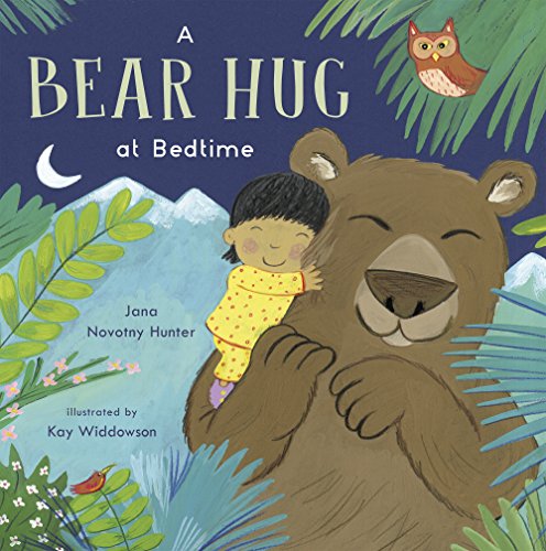 Stock image for A Bear Hug at Bedtime for sale by Better World Books: West
