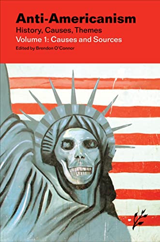 9781846450044: Anti-Americanism: History, Causes, Themes [4-volume set]