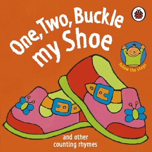 Stock image for One, Two, Buckle My Shoe (Rhymes) for sale by AwesomeBooks