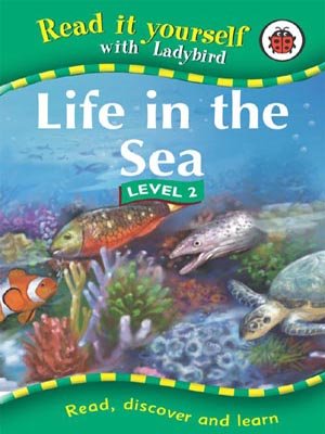 9781846464591: Read It Yourself: Life in the Sea