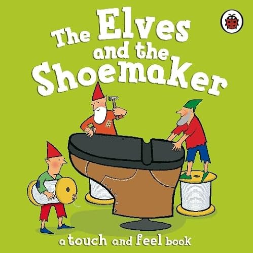 Stock image for The Elves and the Shoemaker for sale by MusicMagpie