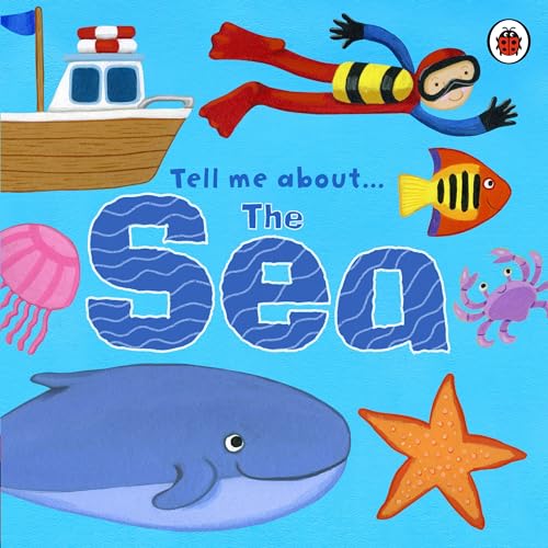 Beispielbild fr Tell Me About The Sea zum Verkauf von WorldofBooks