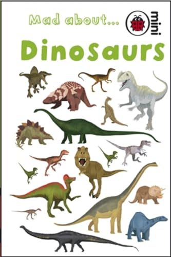 Mad About Dinosaurs (9781846469220) by Ladybird
