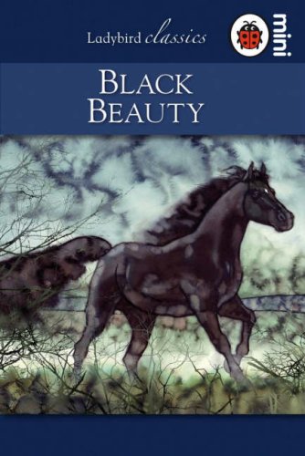 Stock image for Black Beauty: Ladybird Classics for sale by AwesomeBooks