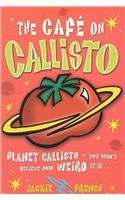 Stock image for The Cafe on Callisto for sale by WorldofBooks