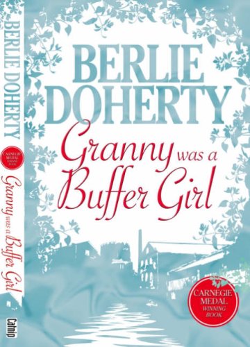 Stock image for Granny Was a Buffer Girl for sale by WorldofBooks