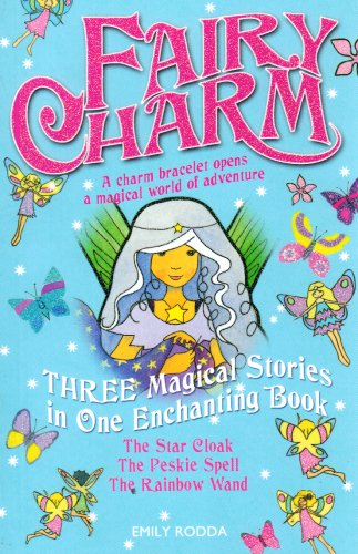 Fairy Charm Collection 3 (4 titles): v. 3 (9781846470455) by Emily Rodda