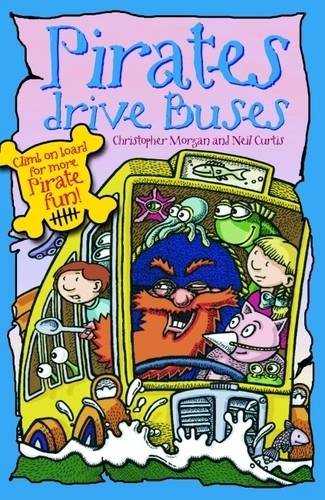 Beispielbild fr Pirates Drive Buses zum Verkauf von WorldofBooks