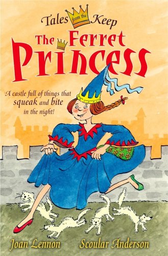 Beispielbild fr Tales from the Keep: The Ferret Princess: 0 (Tales from the Keep) zum Verkauf von AwesomeBooks