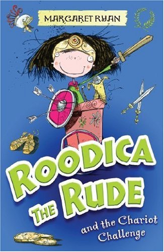 Stock image for Roodica the Rude and the Chariot Challenge for sale by Wonder Book