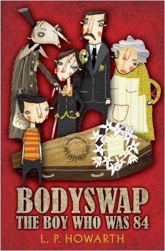 9781846470752: Bodyswap: The Boy Who Was 84