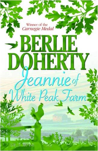 Jeannie Of White Peak Farm - Doherty, Berlie