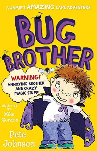 Stock image for Bug Brother. Pete Johnson for sale by ThriftBooks-Atlanta