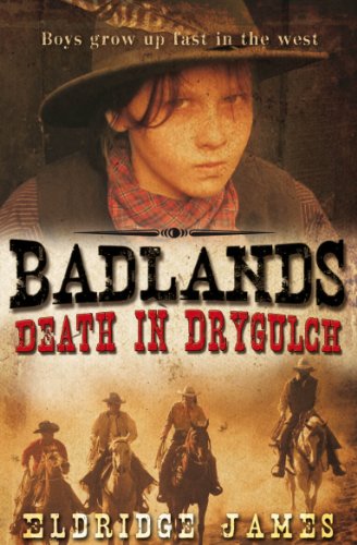 9781846470967: Badlands: Death in Drygulch