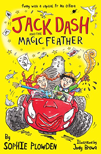 Stock image for Jack Dash and the Magic Feather for sale by WorldofBooks