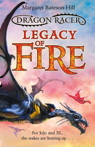 Stock image for Dragon Racer: Legacy of Fire for sale by WorldofBooks