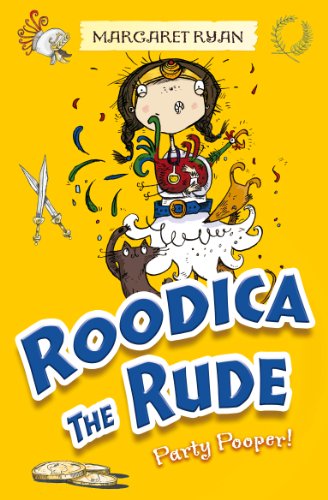 Beispielbild fr Roodica the Rude Party Pooper zum Verkauf von WorldofBooks