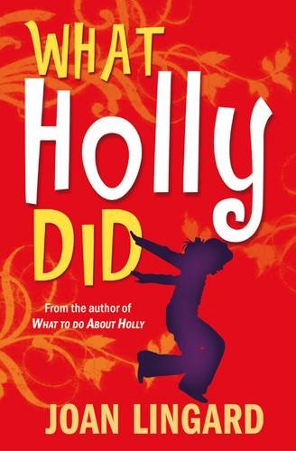 Imagen de archivo de What Holly Did a la venta por WorldofBooks
