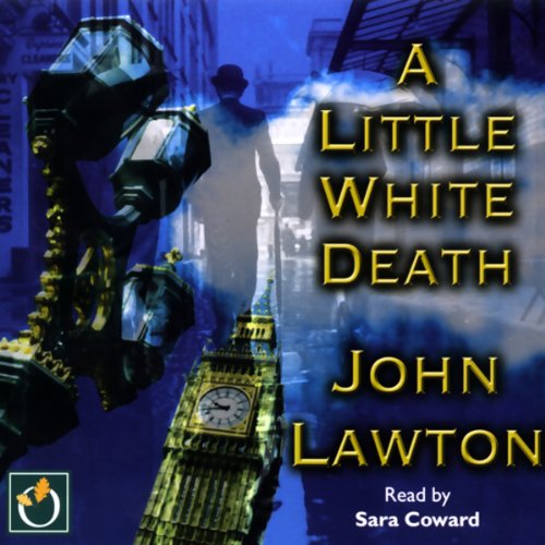 A Little White Death (9781846480515) by John Lawton