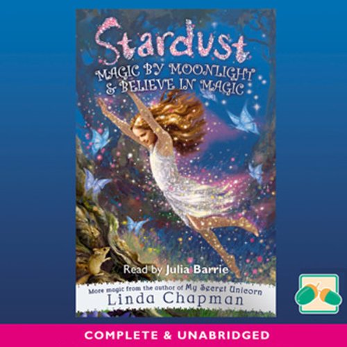 Stardust: Moonlight and Believe in Magic (9781846483189) by Chapman, Linda