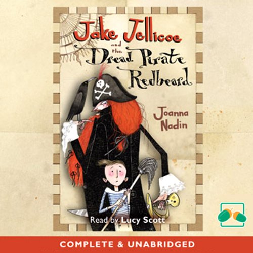 Jake Jellicoe and the Dread Pirate Redbeard (9781846483202) by Nadin, Joanna