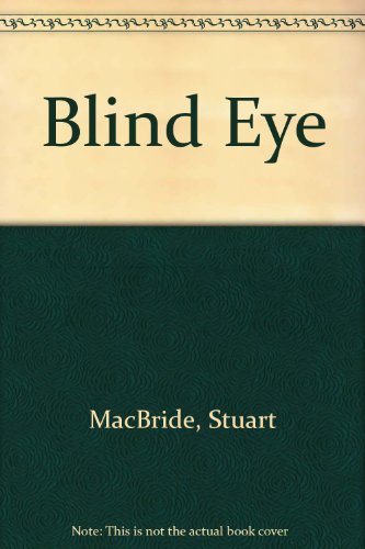 Stock image for Blind Eye for sale by Stephen White Books