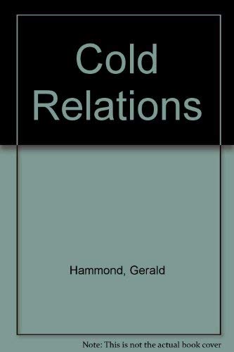 9781846520211: Cold Relations