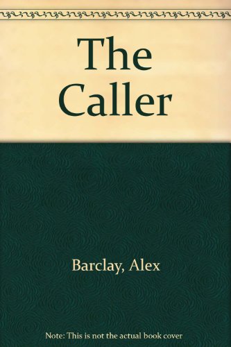 9781846522864: The Caller