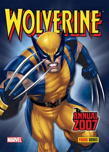 9781846530036: Wolverine Annual 2007