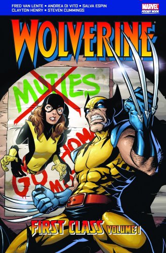 9781846530821: Wolverine: First Class v. 1