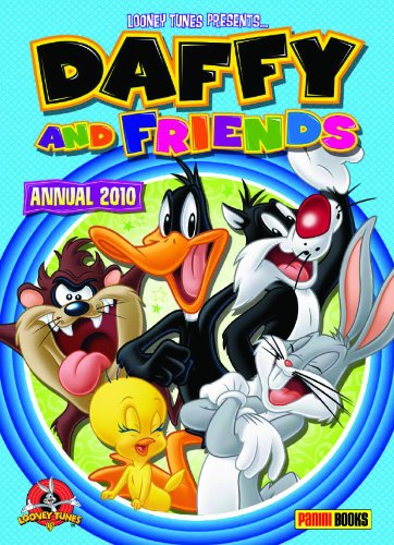 Stock image for Looney Tunes Presents Daffy and Friends! Annual 2010 ("Looney Tunes" Annual) for sale by WorldofBooks