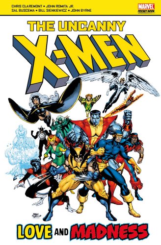 9781846531279: The Uncanny X-men: Love and Madness