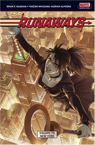 Stock image for RUNAWAYS VOLUME 5: ESCAPE TO NEW YORK for sale by TARPAULIN BOOKS AND COMICS